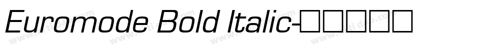 Euromode Bold Italic字体转换